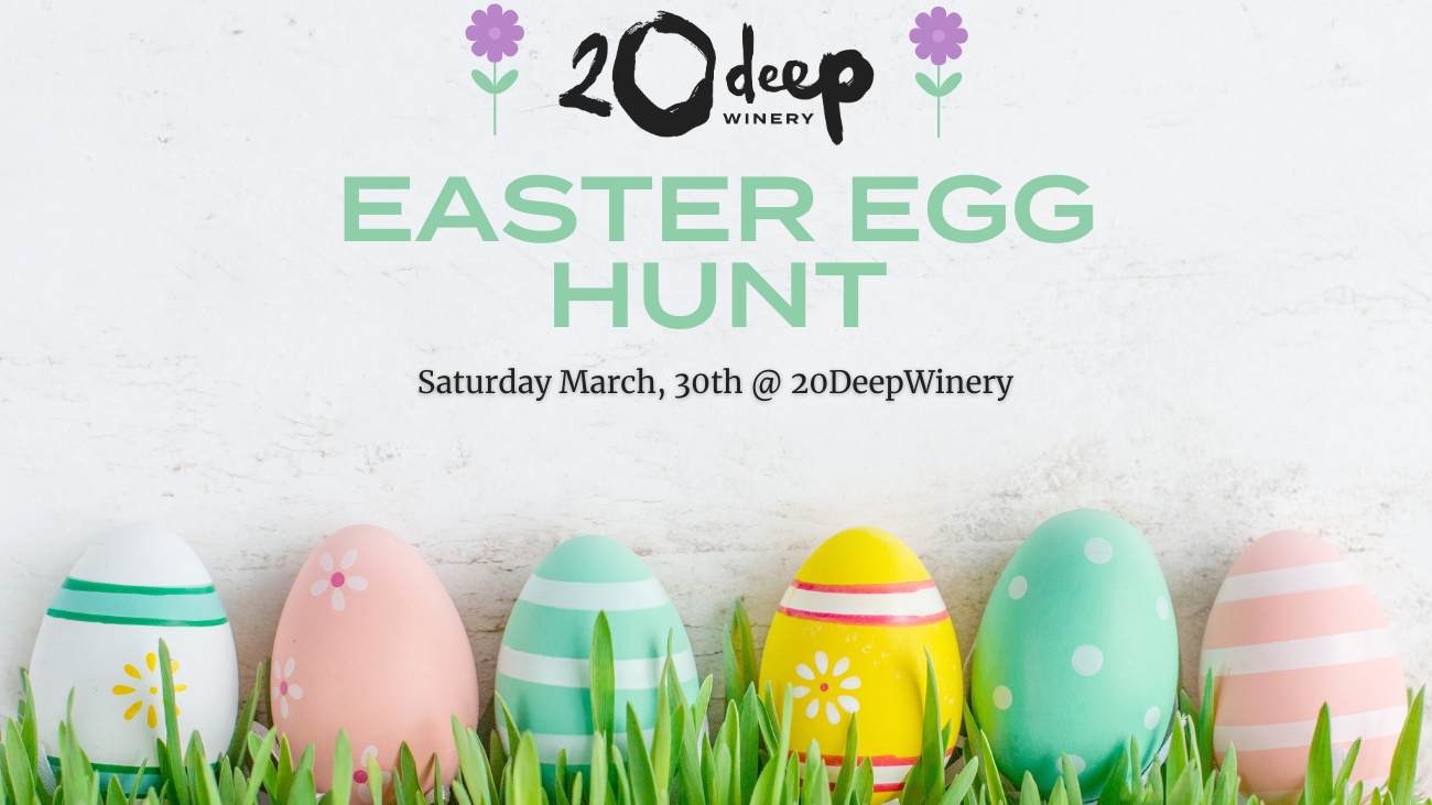 20 Deep Winery Easter Egg Hunt