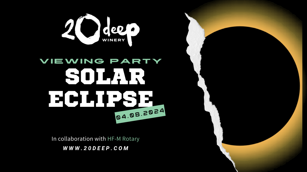 Solar Eclipse Viewing Party at 20 Deep Winery