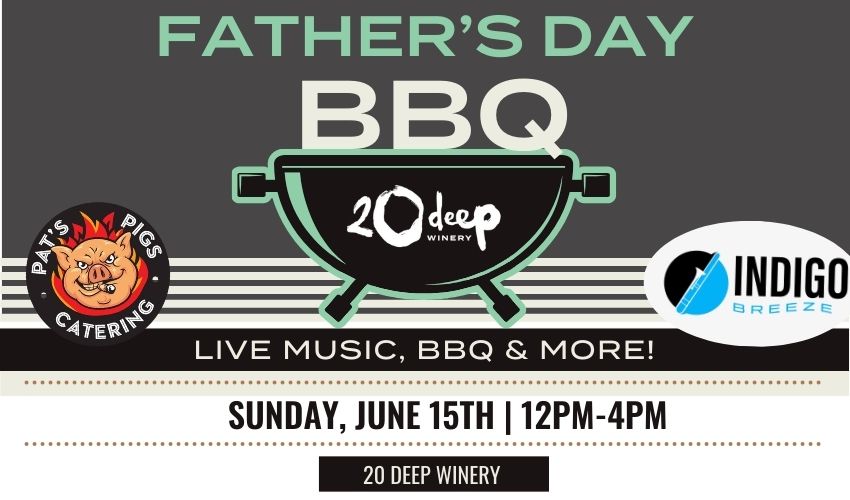 Fathers Day BBQ at 20 Deep Winery
