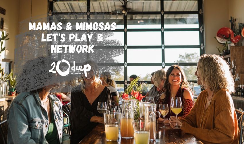 Mamas and Mimosas at 20 Deep Winery