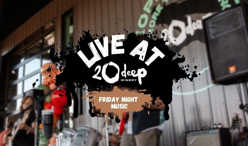 Live Music at 20 Deep Winery in Rochester, NY
