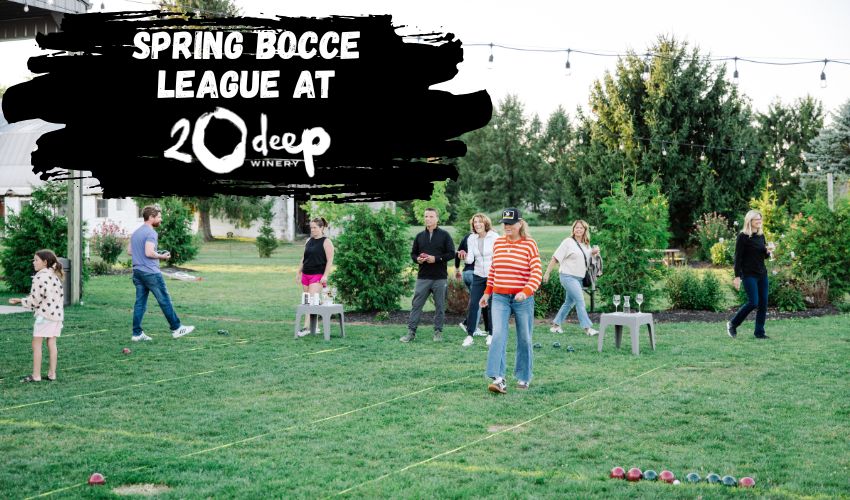 2026 Spring Bocce Ball League at 20 Deep Winery